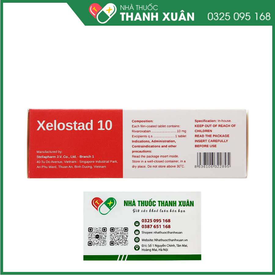 Thuốc Xelostad 10 phòng ngừa thuyên tắc huyết khối tĩnh mạch